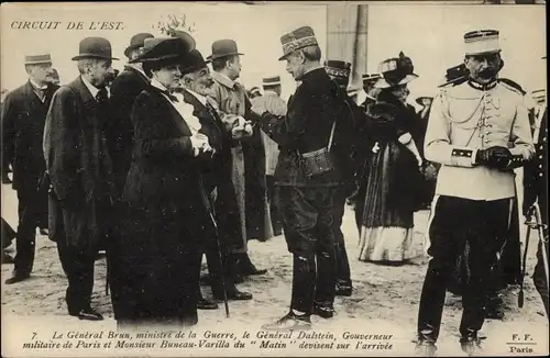 Ak Circuit de l'Est, General Brun, ministre de la Guerre, General Dalstein, Gouverneur de Paris