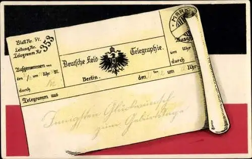 Präge Ak Glückwunsch Geburtstag, Deutsche Feld Telegraphie, Telegramm