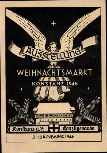 Künstler Ak Konstanz am Bodensee, Ausstellung Weihnachtsmarkt 1946, Konzilgebäude, Engel