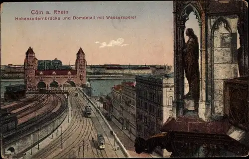 Ak Köln am Rhein, Hohenzollernbrücke, Domdetail mit Wasserspeier, Straßenbahn