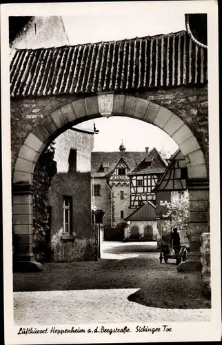 Ak Heppenheim an der Bergstraße, Sickinger Tor