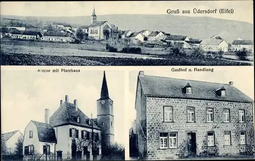 Ak Üdersdorf in der Eifel, Gesamtansicht, Kirche mit Pfarrhaus, Gasthof und Handlung