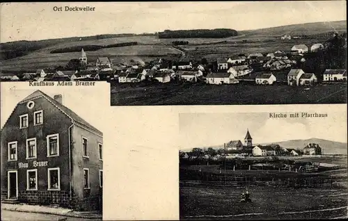 Ak Dockweiler in der Eifel, Panorama, Kaufhaus Adam Bramer, Kirche mit Pfarrhaus