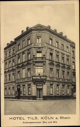 Ak Köln am Rhein, Hotel Tils, Andreaskloster 31a und 31b