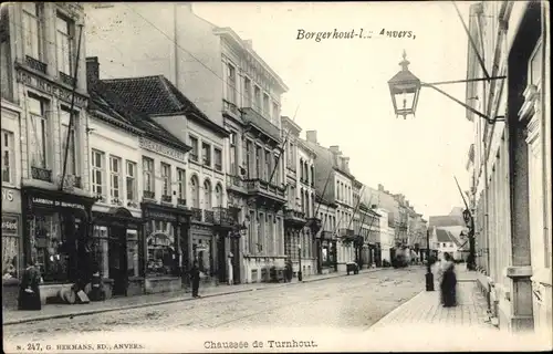 Ak Anvers Antwerpen Flandern, Borgerhout, Chaussée de Turnhout