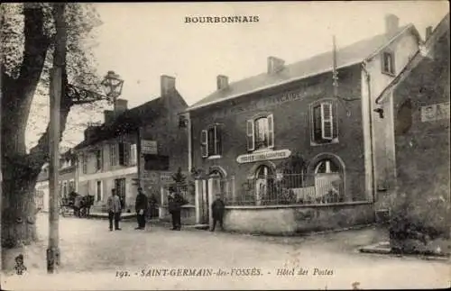 Ak Saint Germain des Fossés Allier, Hotel des Postes