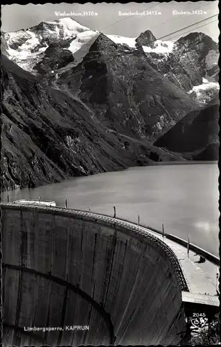 Ak Kaprun in Salzburg, Limbergsperre, Wiesbachhorn, Bratschenkopf, Klockerin