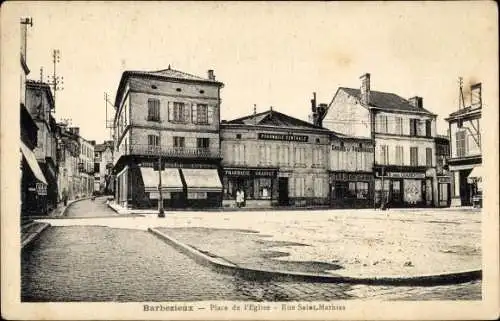 Ak Barbezieux Saint Hilaire Charente, Place de l'Eglise, Rue Saint Mathias