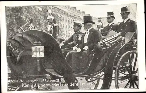 Ak König Alfons XIII. von Spanien, Präsident Emile Loubet