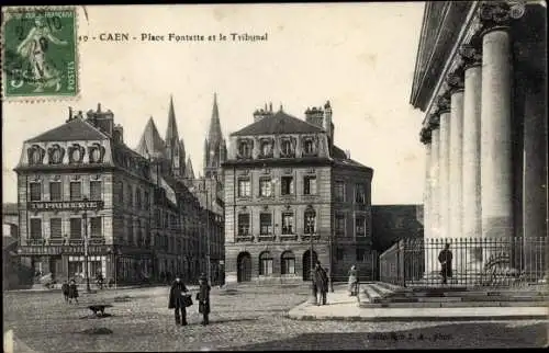 Ak Caen Calvados, Place Fontette et le Tribunal, Imprimerie