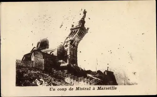 Ak Marseille Bouches du Rhône, un coup de Mistral, Schiefer Turm, Fotomontage