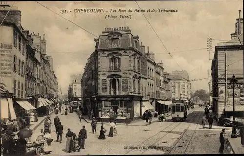 Ak Cherbourg Manche, les Rues du Bassin et des Tribunaux, Tramway