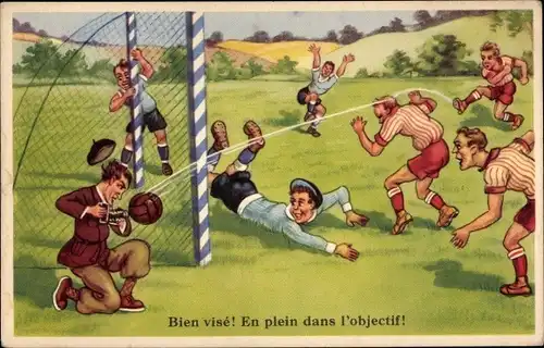 Ak Bien vise, En plein dans l'objectif, Fußballspiel, Fotograf