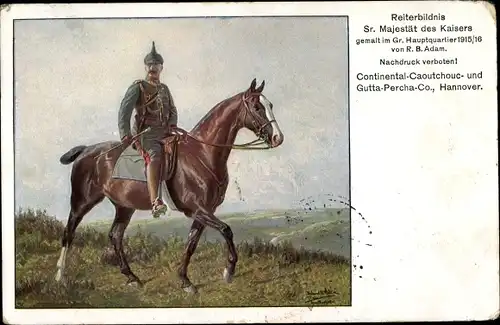 Künstler Ak Adam, R. L., Kaiser Wilhelm II., Reiterbildnis, Continental Reklame