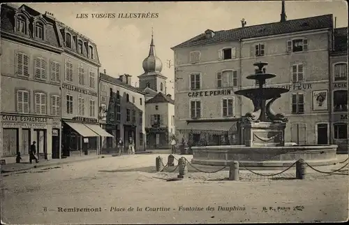 Ak Remiremont Lothringen Vosges, Place de la Courtine, Fontaine des Dauphins