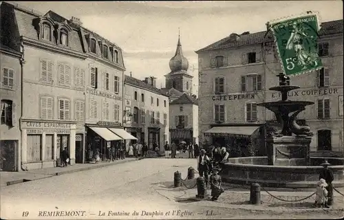Ak Remiremont Lothringen Vosges, La Fontaine du Dauphin, L'Eglise, Cafe E. Perrin