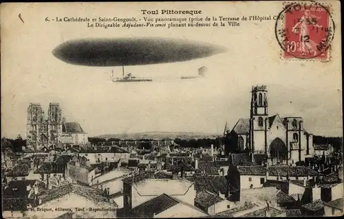 Ak Toul Meurthe et Moselle, La Cathedrale et Saint Gengoult, Vue panoramique, Zeppelin