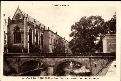 Ak Issoire Puy de Dôme, Pont Neuf et Institution Saint Louis