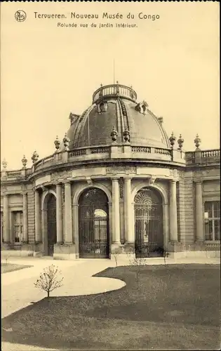 Ak Tervuren Tervueren Flämisch Brabant Flandern, Nouveau Musee du Congo, Rotunde vue du jardin