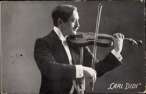 Ak Violinist Carl Didi, Musiker mit Geige, Portrait