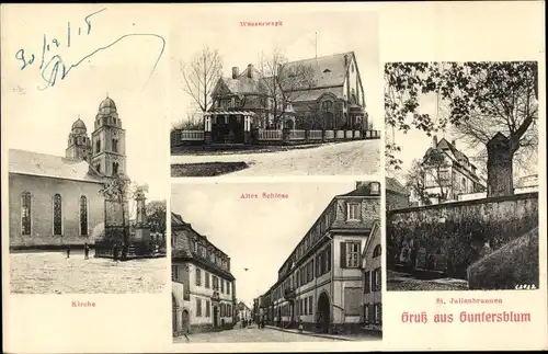 Ak Guntersblum am Rhein, St. Julienbrunnen, Kirche, altes Schloss, Wasserwerk