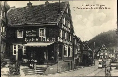 Ak Burg an der Wupper Solingen, Eschbachstraße, Cafe Klein, Straßenbahn