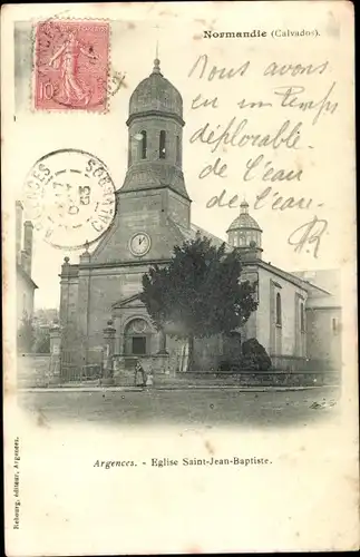 Ak Argences Calvados, Eglise Saint Jean Baptiste