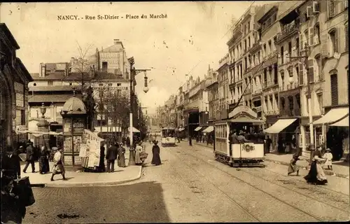 Ak Nancy Meurthe et Moselle, Rue Saint Dizier, Place du Marche, Straßenbahn