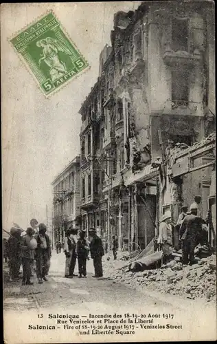 Ak Saloniki Thessaloniki Griechenland, Incendie Aout 1917, Rue Venizelos, Place de la Liberte