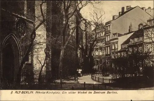 Ak Berlin Mitte, Nikolai Kirchplatz, stiller Winkel