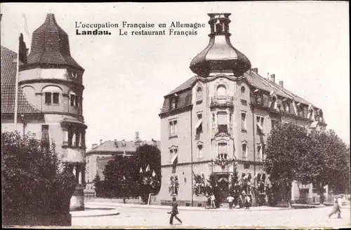 Ak Landau in der Pfalz, L'occupation, le restaurant Français