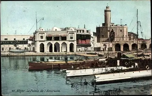 Ak Algier Alger Algerien, Le Palais de l'Amiraute
