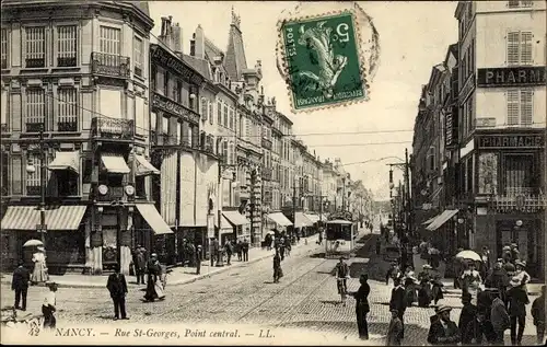 Ak Nancy Meurthe et Moselle, Rue St. Georges, Point central