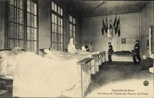 Ak Nancy Meurthe et Moselle, Exposition, Ambulance de l'Union des Femmes