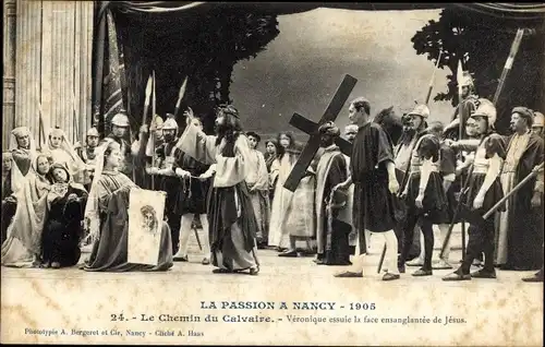Ak Nancy Meurthe et Moselle, Passionsspiel 1905, Le Chemin du Calvaire
