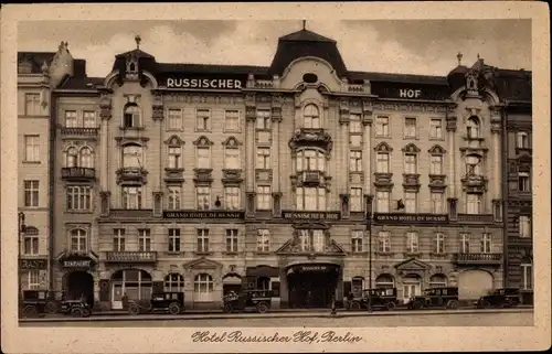 Ak Berlin Mitte, Hotel Russischer Hof, Georgenstraße 21 bis 22, Hôtel de Russie