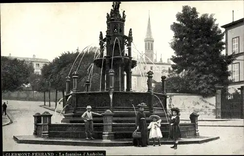 Ak Clermont Ferrand Puy de Dôme, La Fontaine d'Amboise