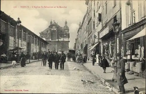 Ak Nancy Meurthe et Moselle, L'Eglise St. Sebastien, Le Marche