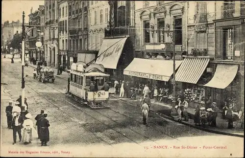 Ak Nancy Meurthe et Moselle Lothringen, Rue St. Dizier, Point Central, Straßenbahn Nr. 43