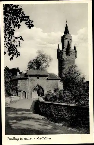 Ak Friedberg in Hessen, Adolfsturm