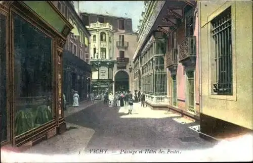 Ak Vichy Allier, Passage et Hotel des Postes