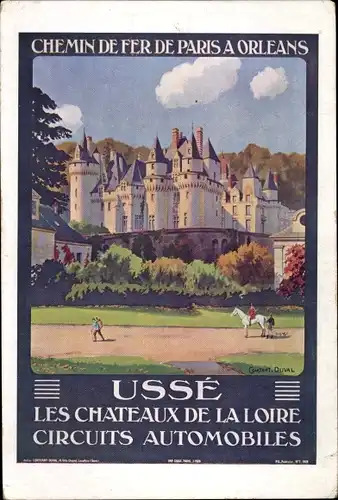 Künstler Ak Duval, C., Usse Indre et Loire, Le Chateau, Chemin de fer de Paris a Orleans