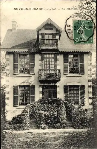 Ak Noyers Bocage Calvados, Le Chalet