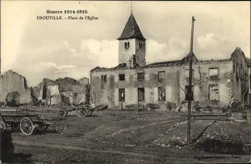 Ak Drouville Meurthe et Moselle, Place de l'Eglise, I. WK