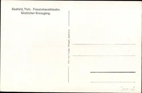 Ak Saalfeld an der Saale Thüringen, westlicher Kreuzgang d. Franziskanerklosters