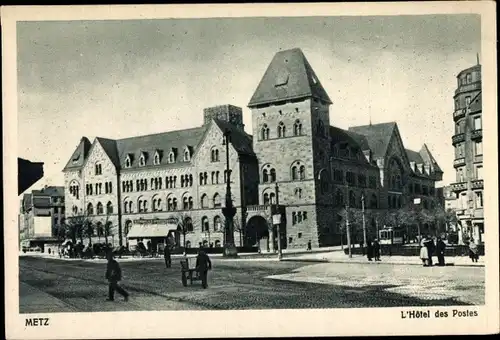 Ak Metz Moselle, L'Hotel des Postes