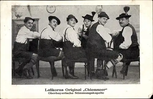 Ak Laßkorns Original Chiemseer, Oberbayrische Stimmungskapelle