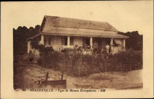 Ak Brazzaville Französisch Kongo, Type de Maison Europeenne