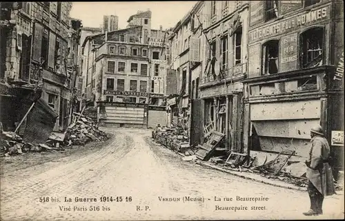 Ak Verdun Meuse, La Rue Beaurepaire, Kriegszerstörungen, I. WK