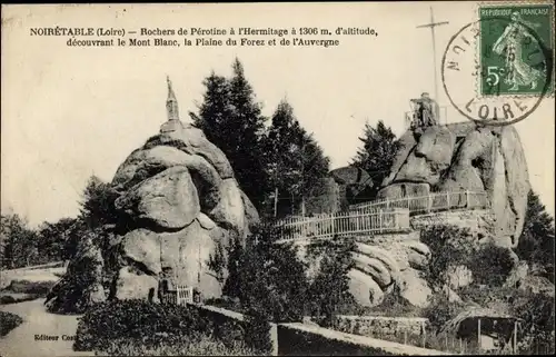 Ak Noirétable Loire, Rochers de Perotine a l'Hermitage